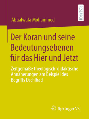 cover image of Der Koran und seine Bedeutungsebenen für das Hier und Jetzt